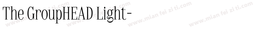 The GroupHEAD Light字体转换